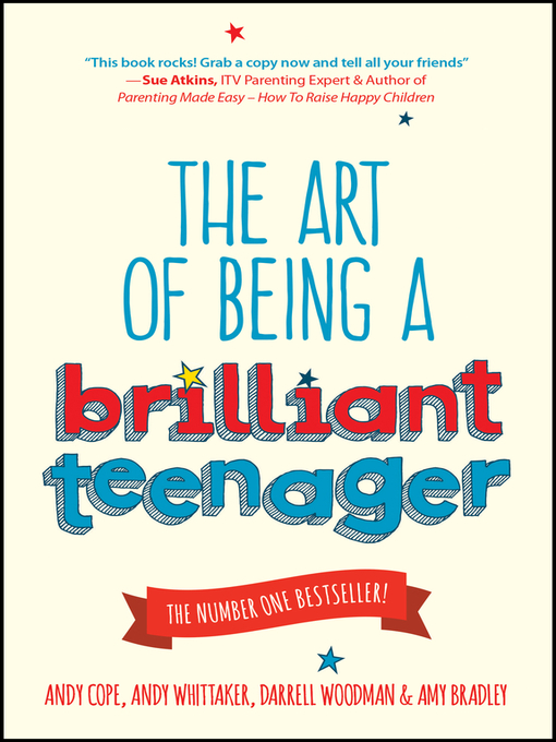 Title details for The Art of Being a Brilliant Teenager by Andy Cope - Available